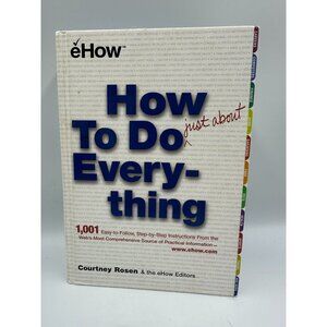 How To Do Just About Everything Courtney Rosen 2000 Paperback How-To Reference